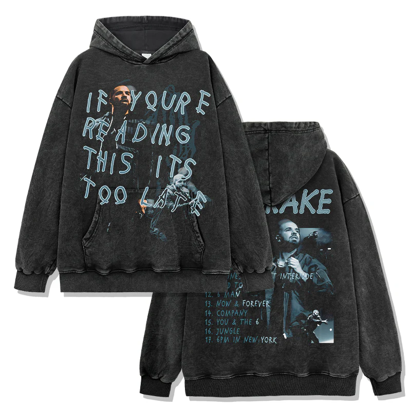 If you're reading this its too late By Drake Hoodie - Image 2