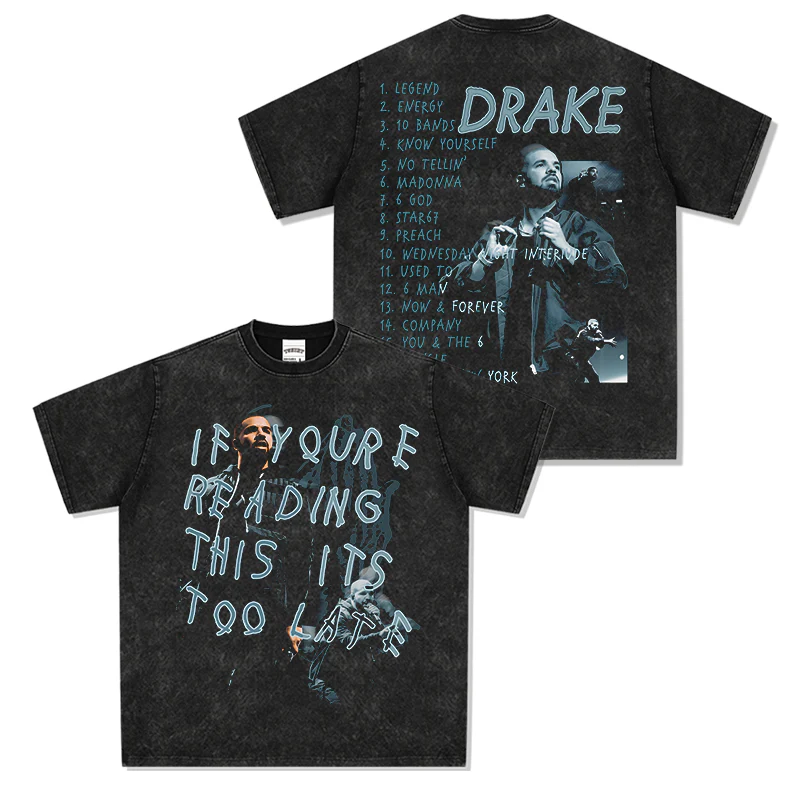 If you're reading this its too late By Drake Tee - Image 3